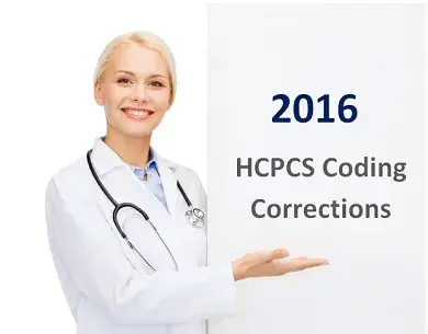 2016 HCPCS Coding Corrections