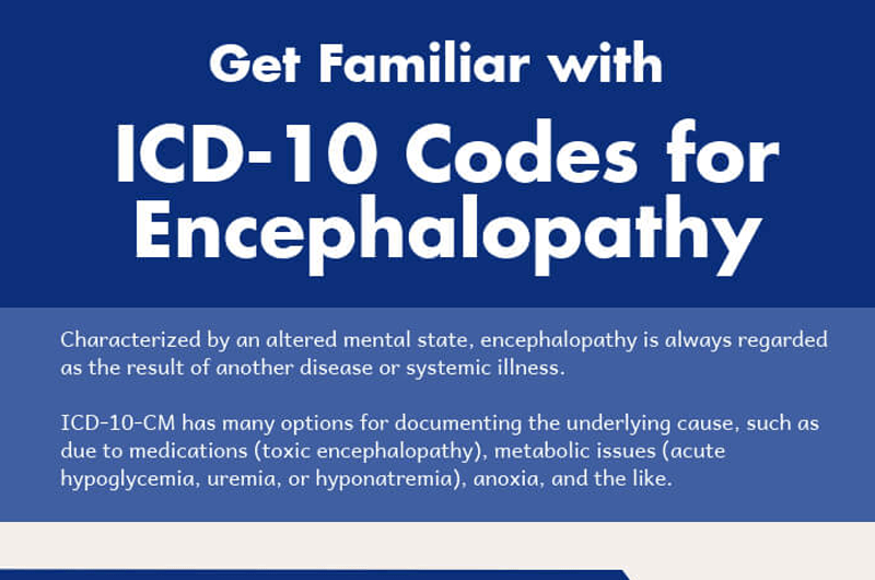 Get Familiar with ICD-10 Codes for Encephalopathy