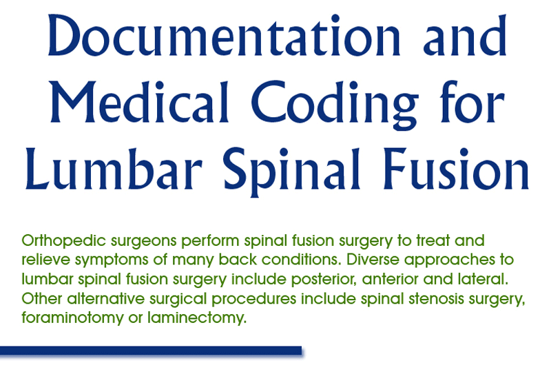 Documentation and Medical Coding for Lumbar Spinal Fusion