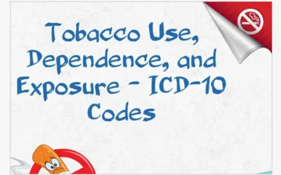 Tobacco Use, Dependence, and Exposure – ICD-10 Codes