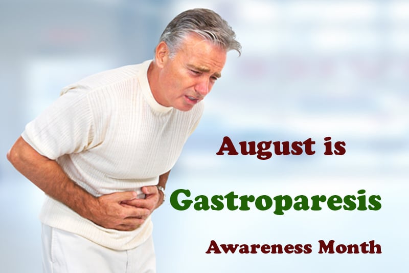Gastroparesis Awareness Month in August