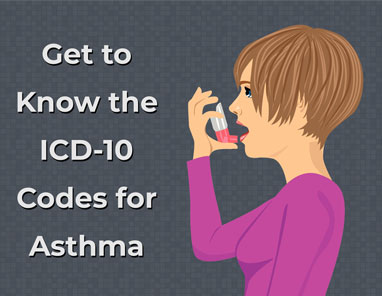 Get to Know the ICD-10 Codes for Asthma
