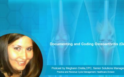 Documenting and Coding Osteoarthritis (OA)