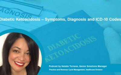 Diabetic Ketoacidosis – Symptoms, Diagnosis and ICD-10 Codes