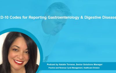 ICD-10 Codes for Reporting Gastroenterology & Digestive Diseases
