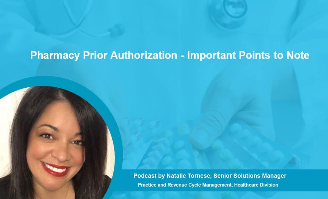 Pharmacy Prior Authorization – Important Points to Note