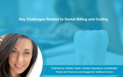 Key Challenges Related to Dental Billing and Coding