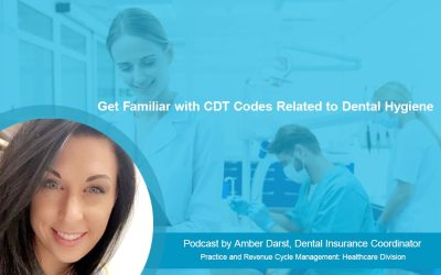 Get Familiar with CDT Codes Related to Dental Hygiene