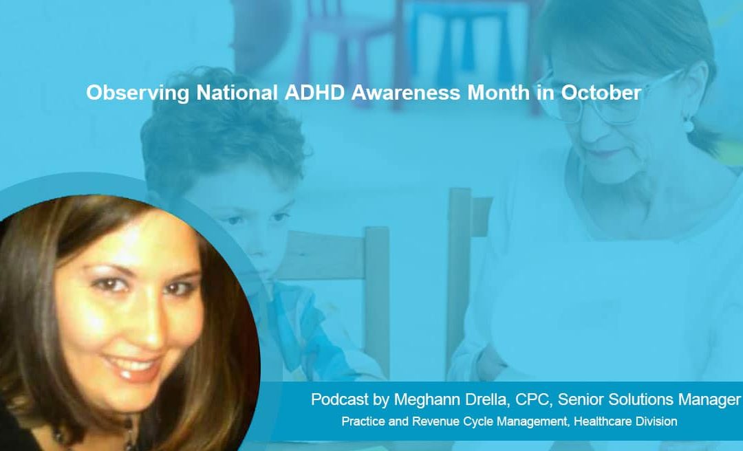 Observing National ADHD Awareness Month in October