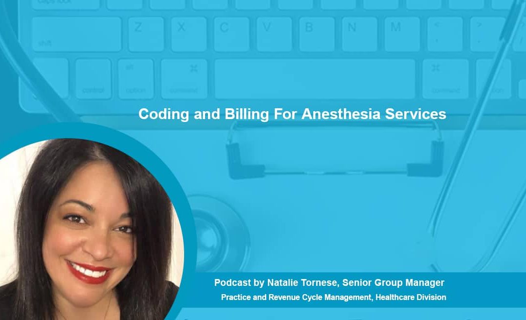Coding and Billing For Anesthesia Services