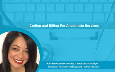 Coding and Billing For Anesthesia Services