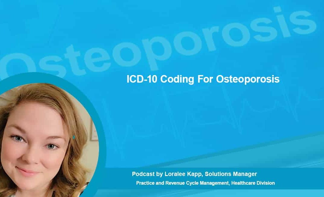 ICD-10 Coding For Osteoporosis