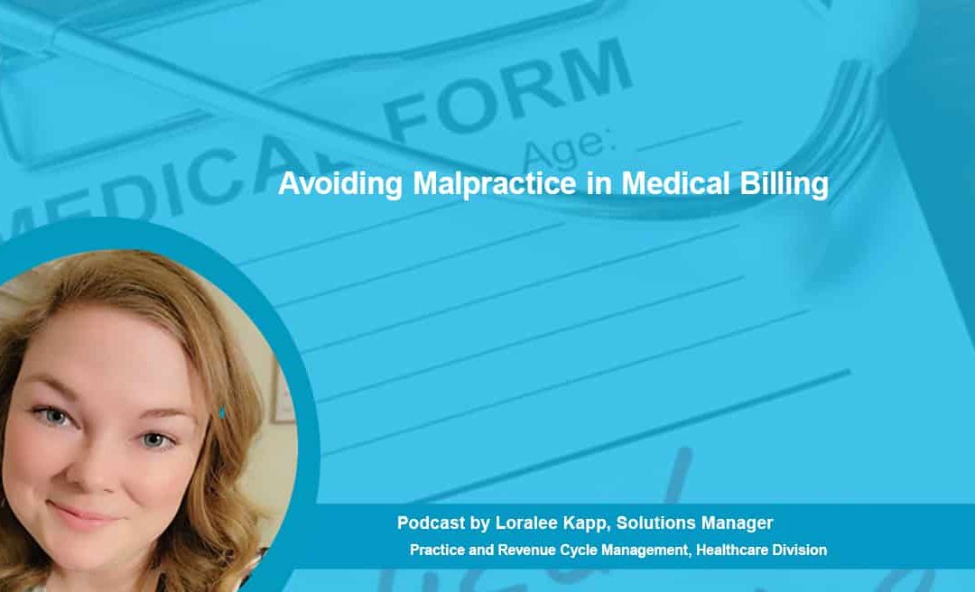 Avoiding Malpractice in Medical Billing