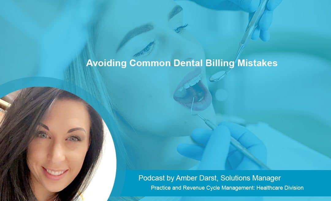 Avoiding Common Dental Billing Mistakes