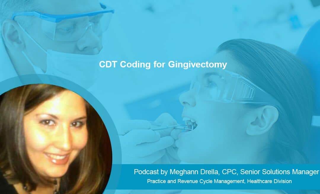 CDT Coding for Gingivectomy