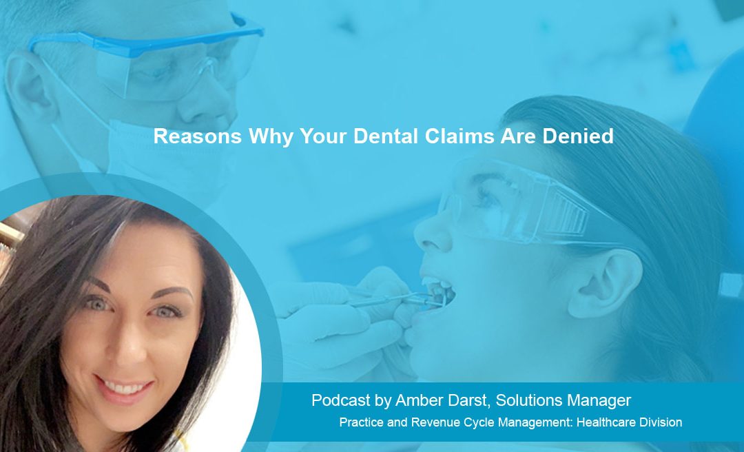 Reasons Why Your Dental Claims Are Denied