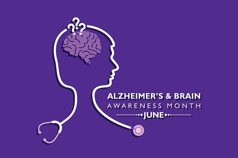 Observing Alzheimer’s and Brain Awareness Month in June