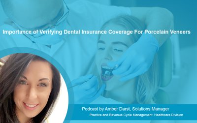 Importance of Verifying Dental Insurance Coverage For Porcelain Veneers
