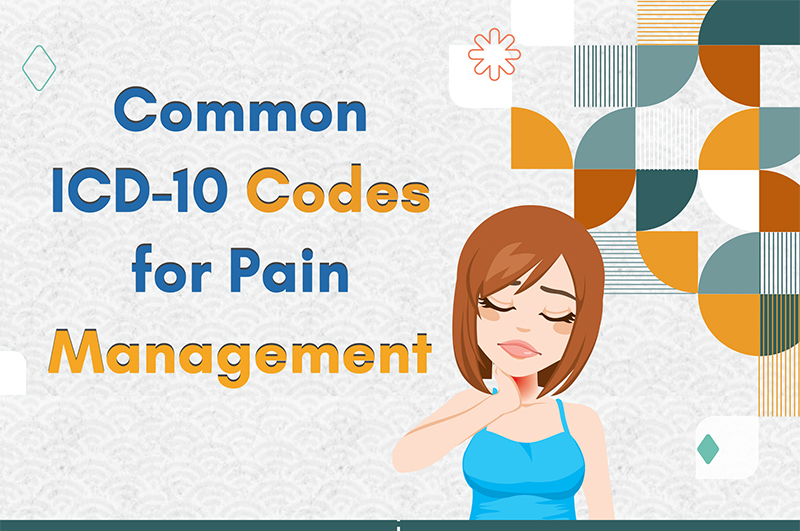 Common ICD-10 Codes for Pain Management