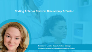 Coding Anterior Cervical Discectomy & Fusion