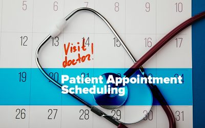 Patient Appointment Scheduling – Best Practices