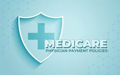 What are the Medicare Physician Payment Policies that will Impact Medical Billing in 2023?
