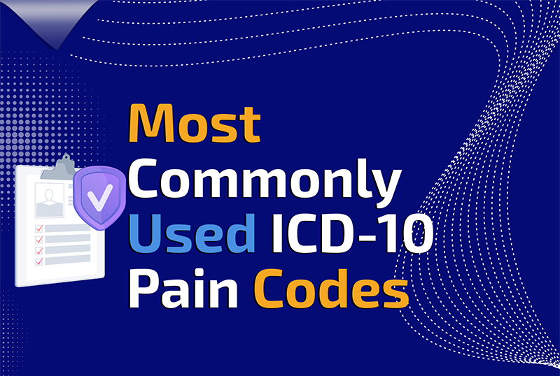 What Are the ICD-10 Codes Used to Report Pain?