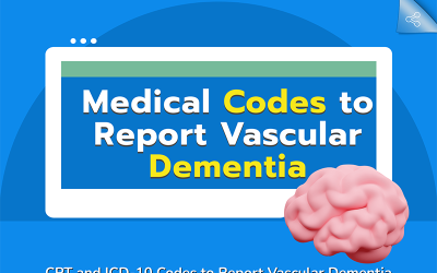 Medical Codes to Report Vascular Dementia