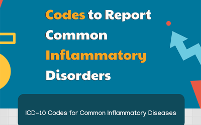 Codes to Report Common Inflammatory Disorders