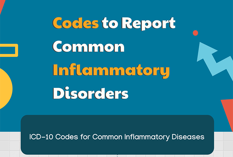 10 Codes to Report Common Inflammatory Disorders