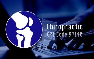 What Chiropractors Should Know about Billing CPT Code 97140