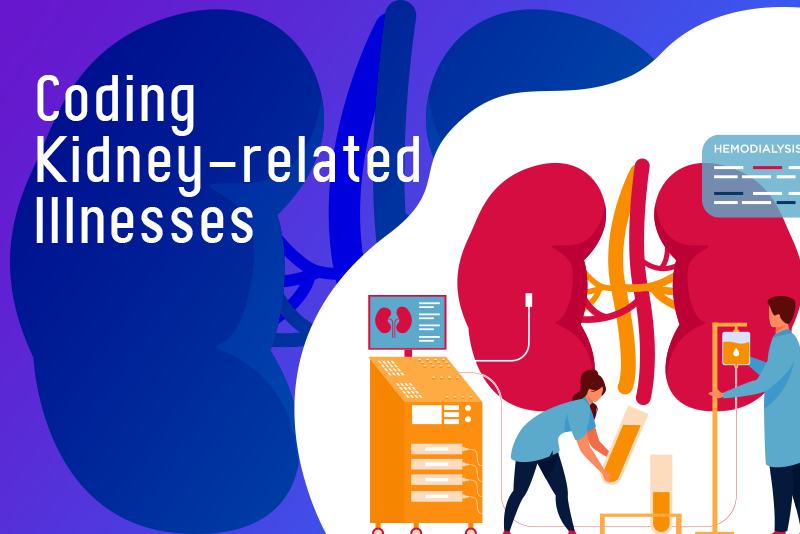 Coding Kidney Related Illnesses
