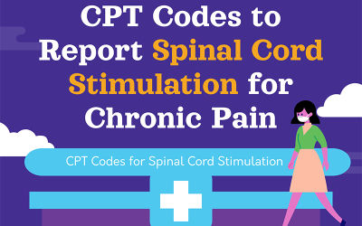 CPT Codes to Report Spinal Cord Stimulation for Chronic Pain