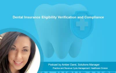 Dental Insurance Eligibility Verification and Compliance