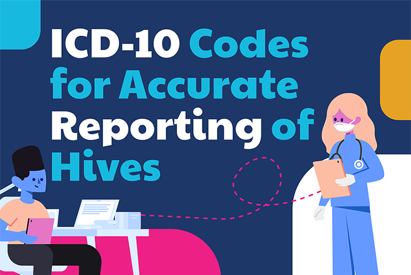 ICD-10 Codes for Accurate Reporting of Hives