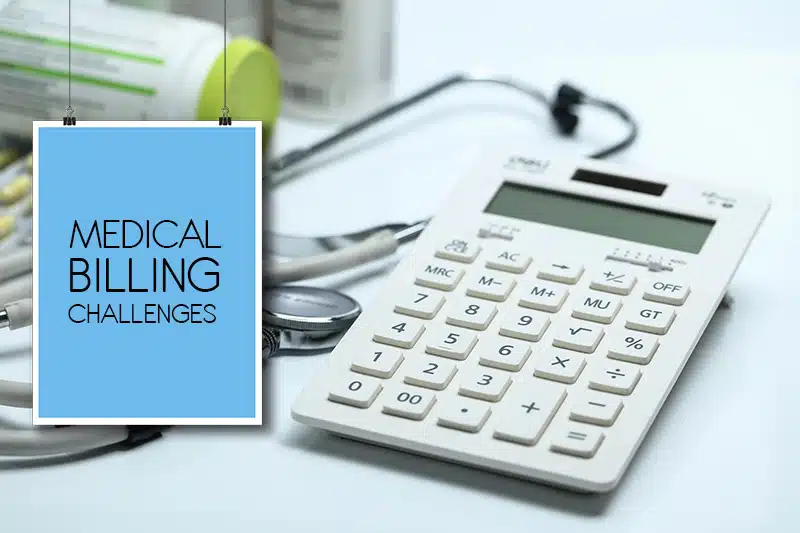 Medical Billing Challenges Faced by Patients