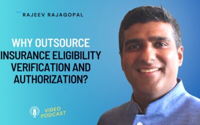 Why Outsource Insurance Eligibility Verification and Authorization, a Key Step in Revenue Cycle Management?