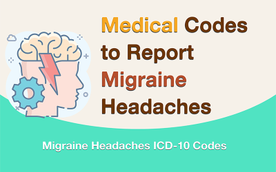 Medical Codes to Report Migraine Headaches