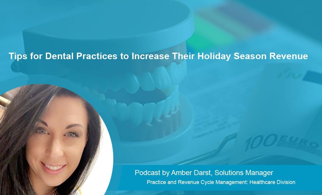 Tips for Dental Practices to Increase Their Holiday Season Revenue