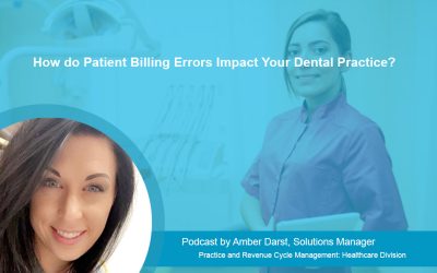 How do Patient Billing Errors Impact Your Dental Practice?